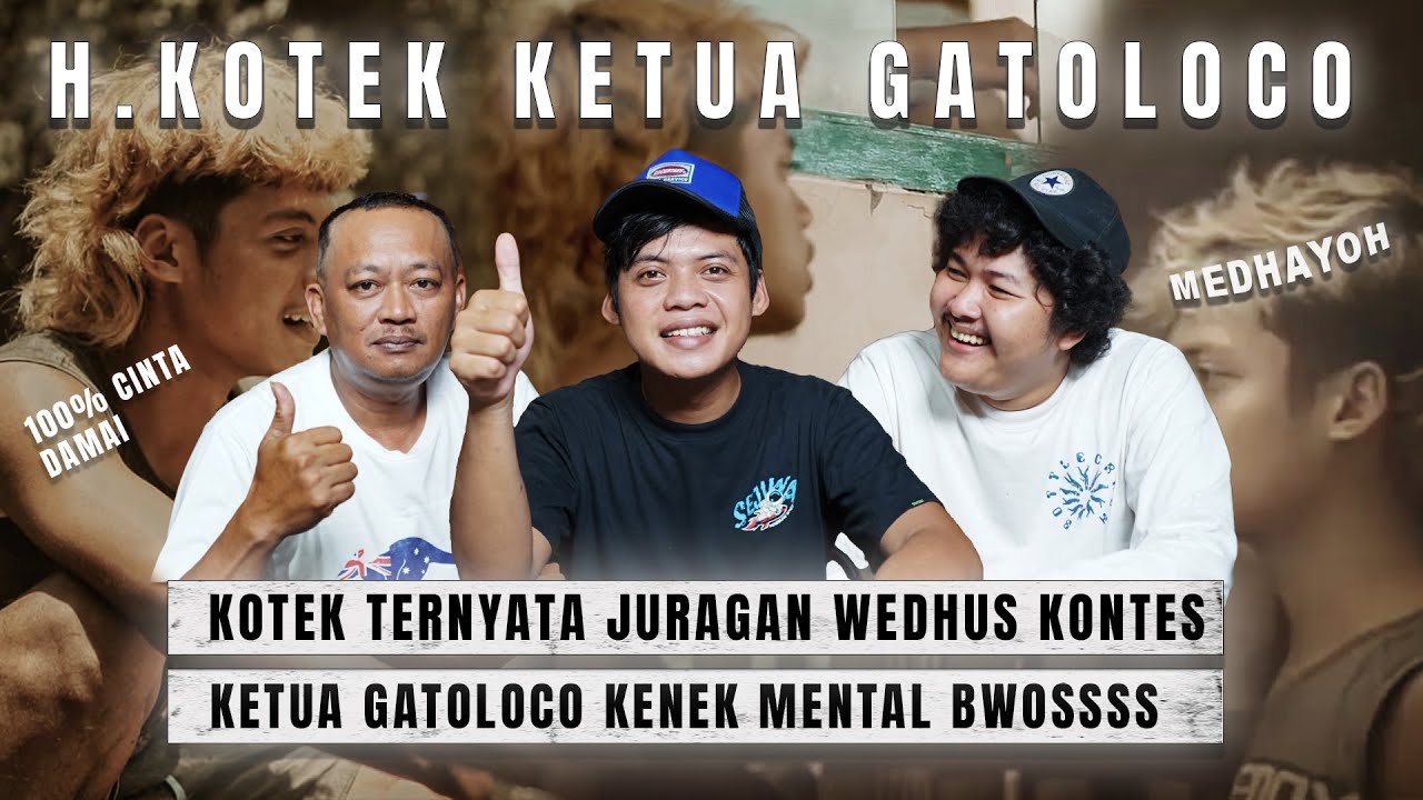 MEDHAYOH H KOTEK JURAGAN WEDHUS | SOHABAT DEKAT AGUS KOTAK