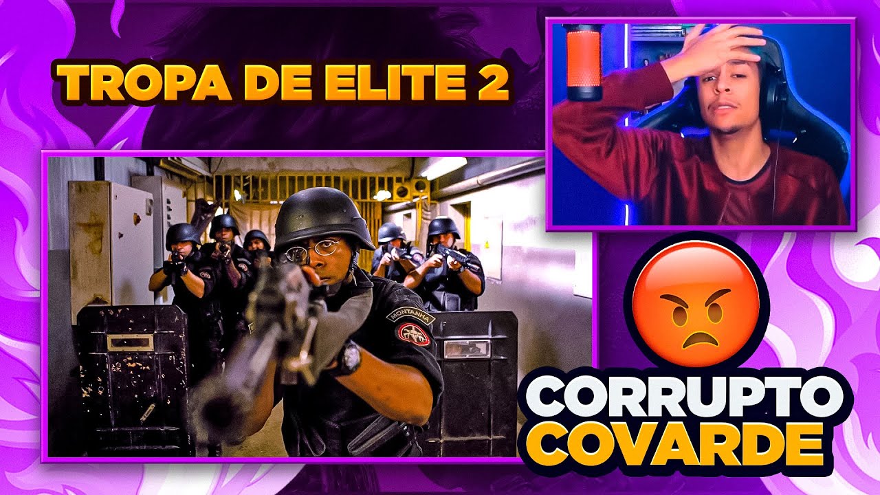 Tropa de Elite 2 | [React] 🔥