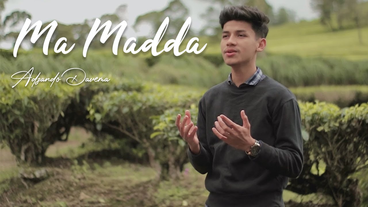 MA MADDA - Cover By Adzando Davema