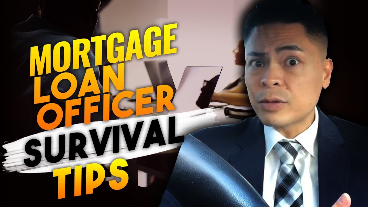 How to Survive as a Mortgage Loan Officer going into 2018!