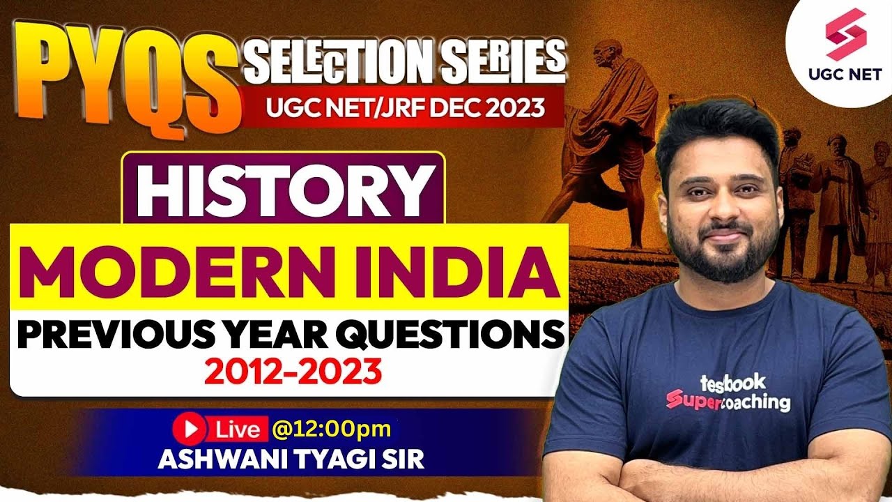 UGC NET History | UGC NET Modern India Previous Year Questions (2012-2023) | Ashwani Sir