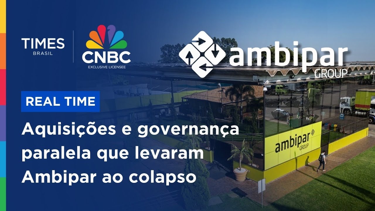 SÉRIE EXCLUSIVA 4 - O escândalo Ambipar: aquisições e governança paralela levaram ao colapso
