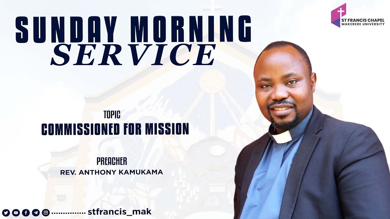 COMMISSIONED FOR MISSION | Rev. Anthony Kamukama | 03/09/2023