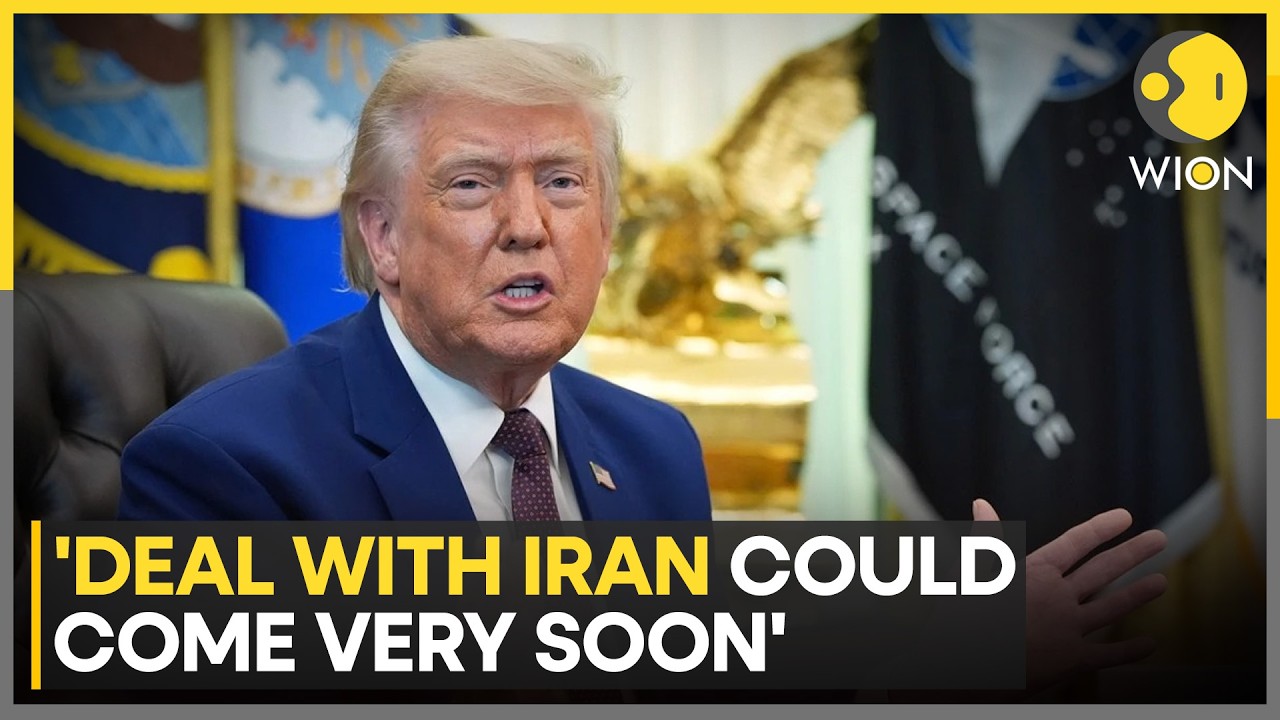 US-Iran War: Trump Says Iran Deal Could Be Signed &lsquo;Very Soon&rsquo; Amid Ongoing Talks | WION