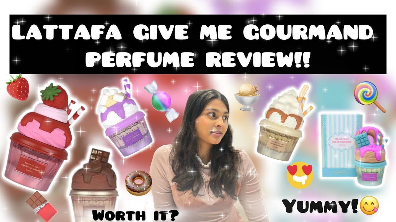 NEW!! LATTAFA GIVE ME GOURMAND COLLECTION!! Honest thoughts😍😍😍!!!