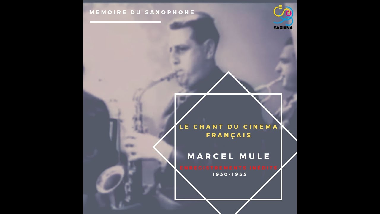 Marcel MULE - Le Chant du Cinema / Part 1: 1930-1938