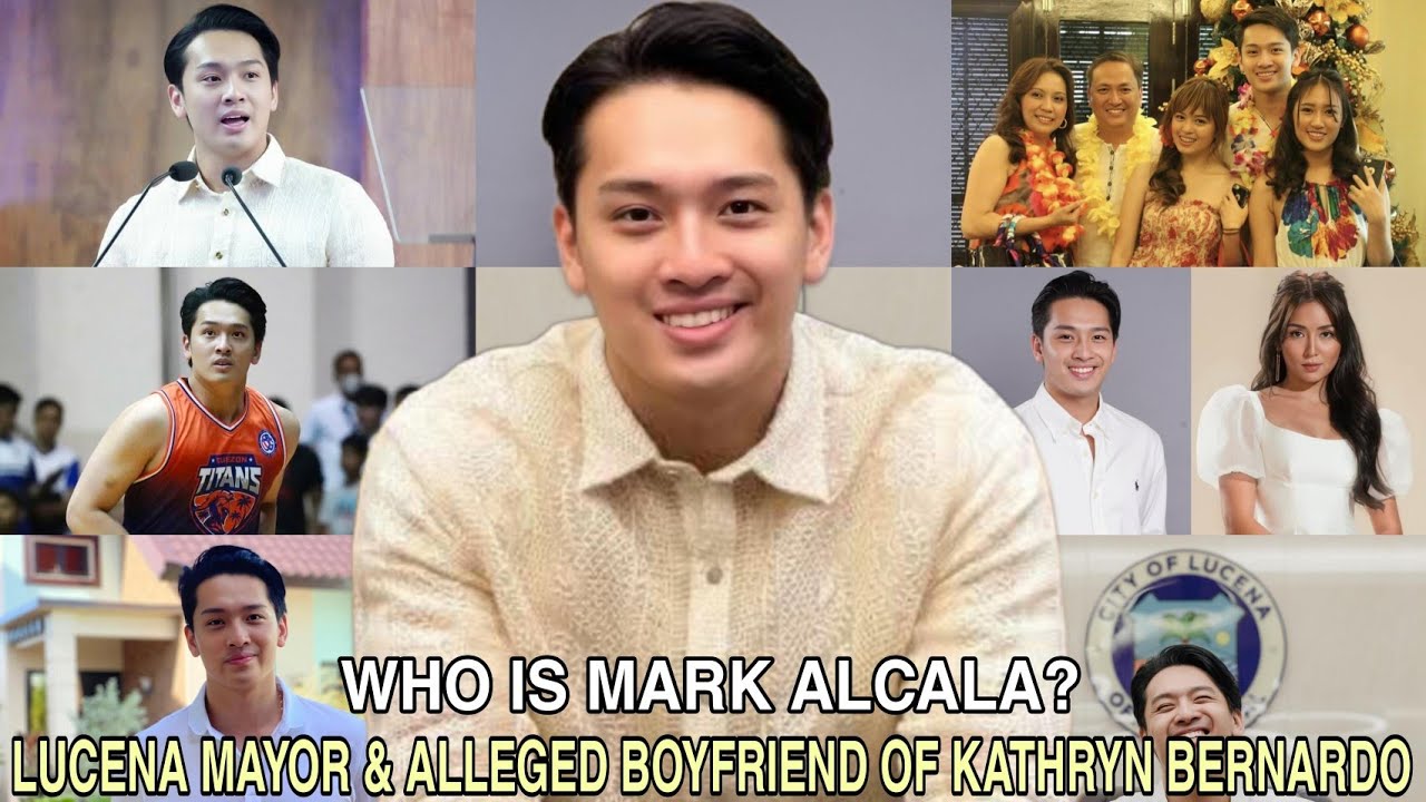 Who is Mayor Mark Alcala || The Alleged Boyfriend Of Actress Kathryn Bernardo