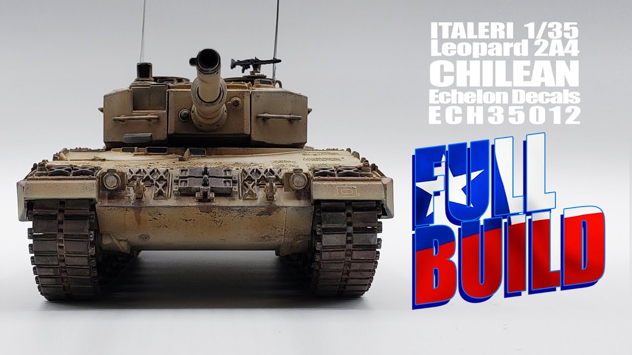 Chilean Leopard 2A4,  Italeri 1:35  Echelon Decals ECH35012