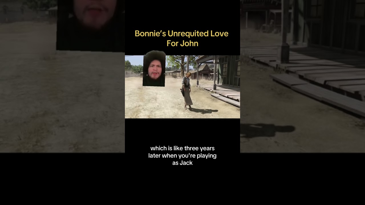 Bonnie Was in LOVE With John #reddeadredemption #johnmarston