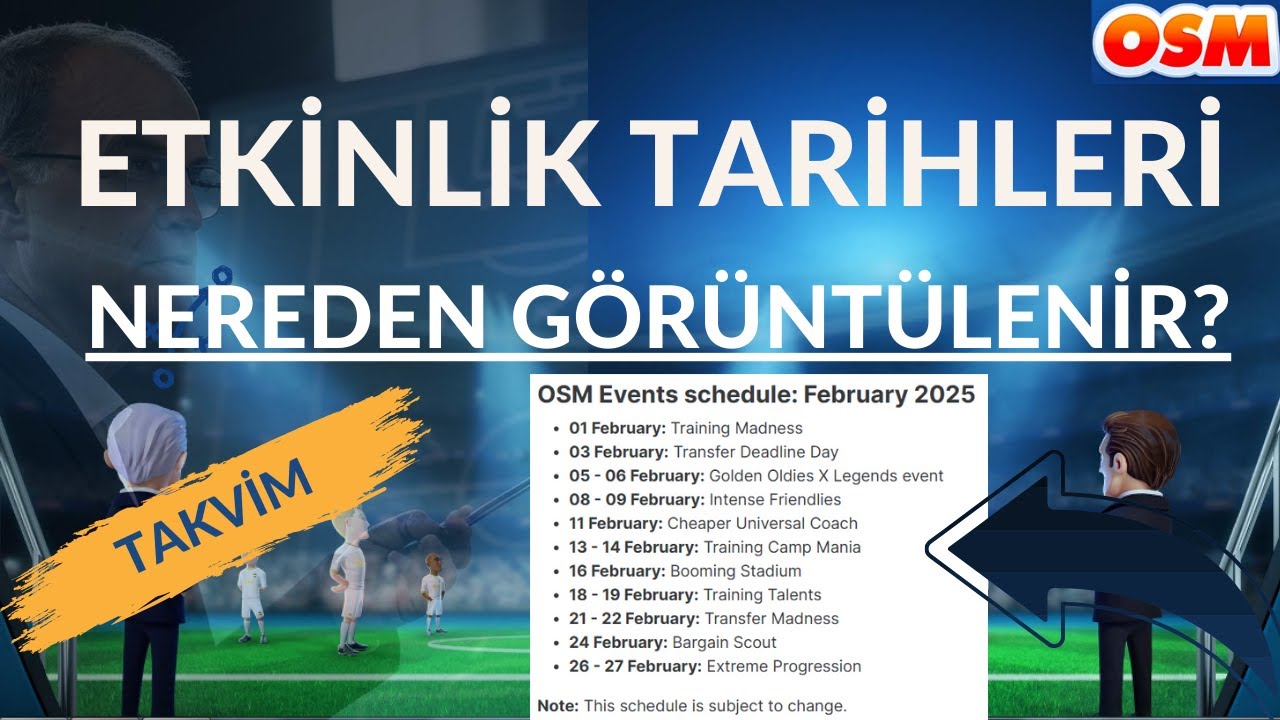 OSM'deki Etkinliklerin Ne Zaman Geleceğini Nereden Öğrenebiliriz? |  Etkinlik Takvimi Nerede?