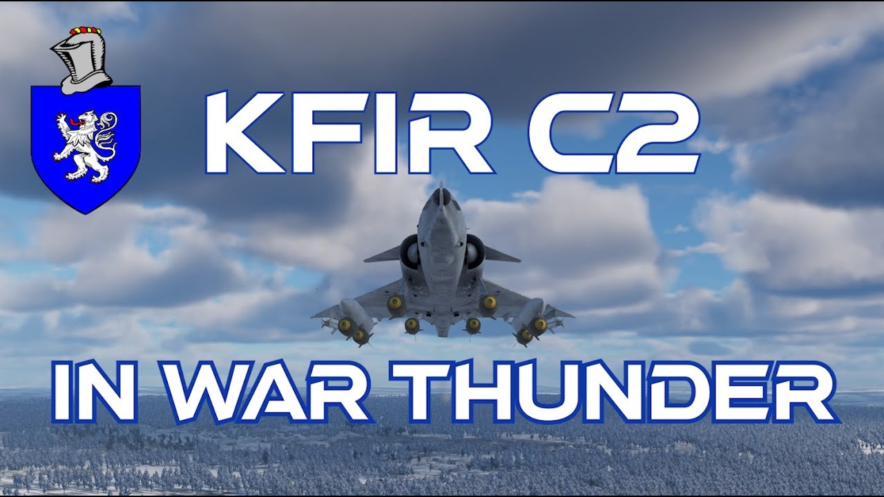 Kfir C2 In War Thunder : A Quick Review
