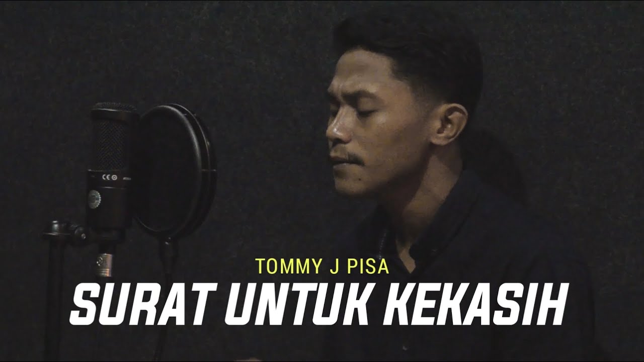 SURAT UNTUK KEKASIH - TOMMY J PISA | (Cover By Andre Mastijan)
