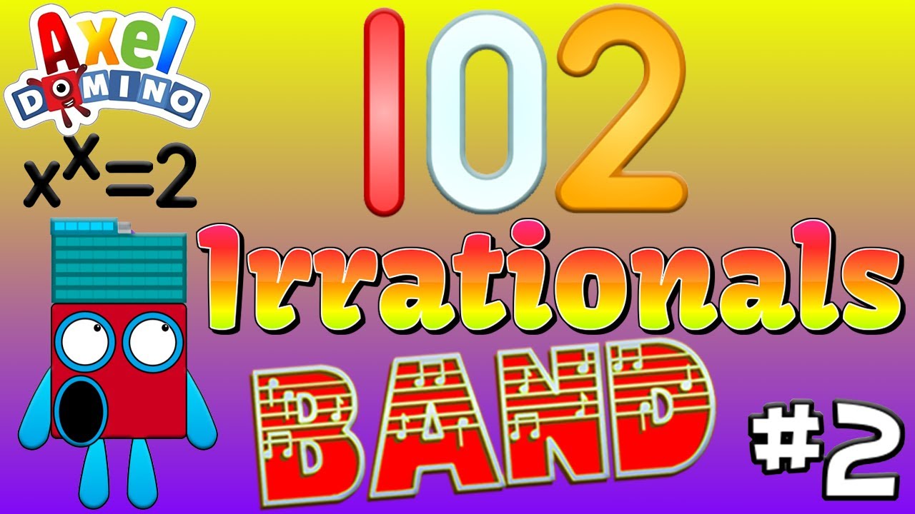 Irrationals Band 1-2