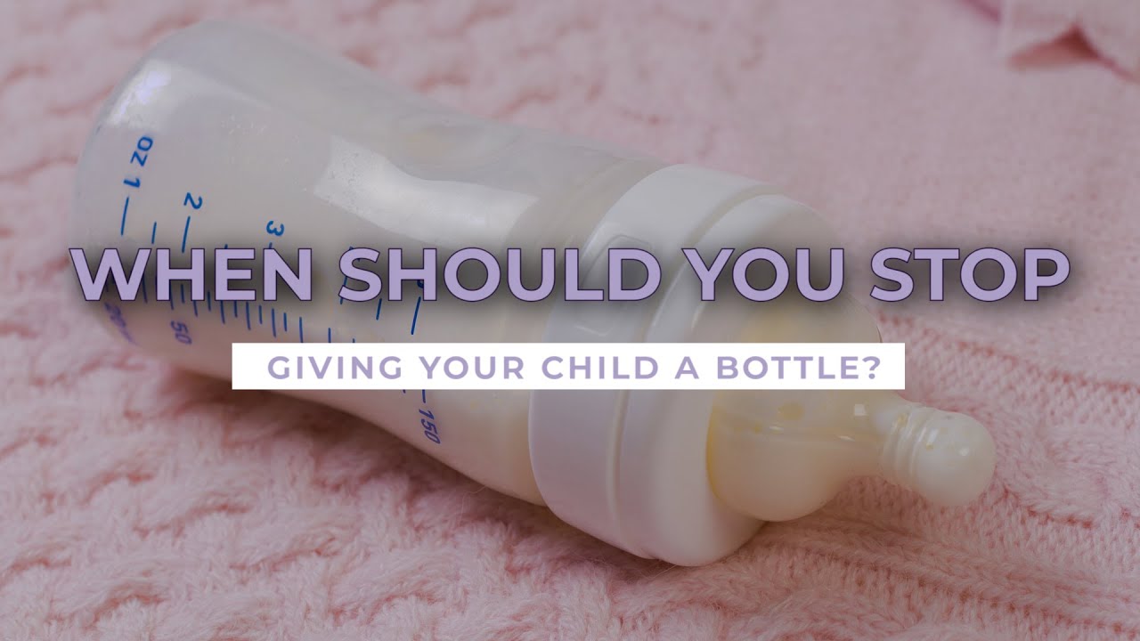 WHEN TO STOP BOTTLE FEEDING - BREAKING THE BOTTLE FEEDING TO SLEEP HABIT