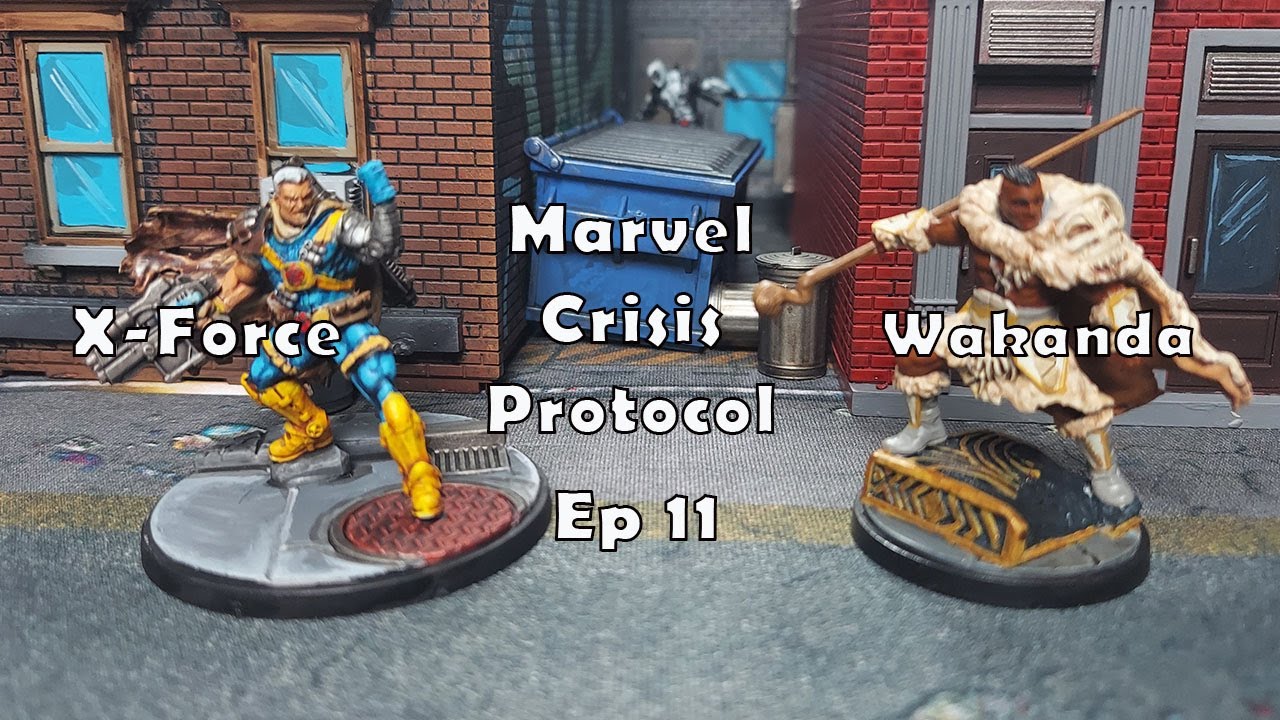 X-Force v Wakanda -Marvel Crisis Protocol Battle Report ep11