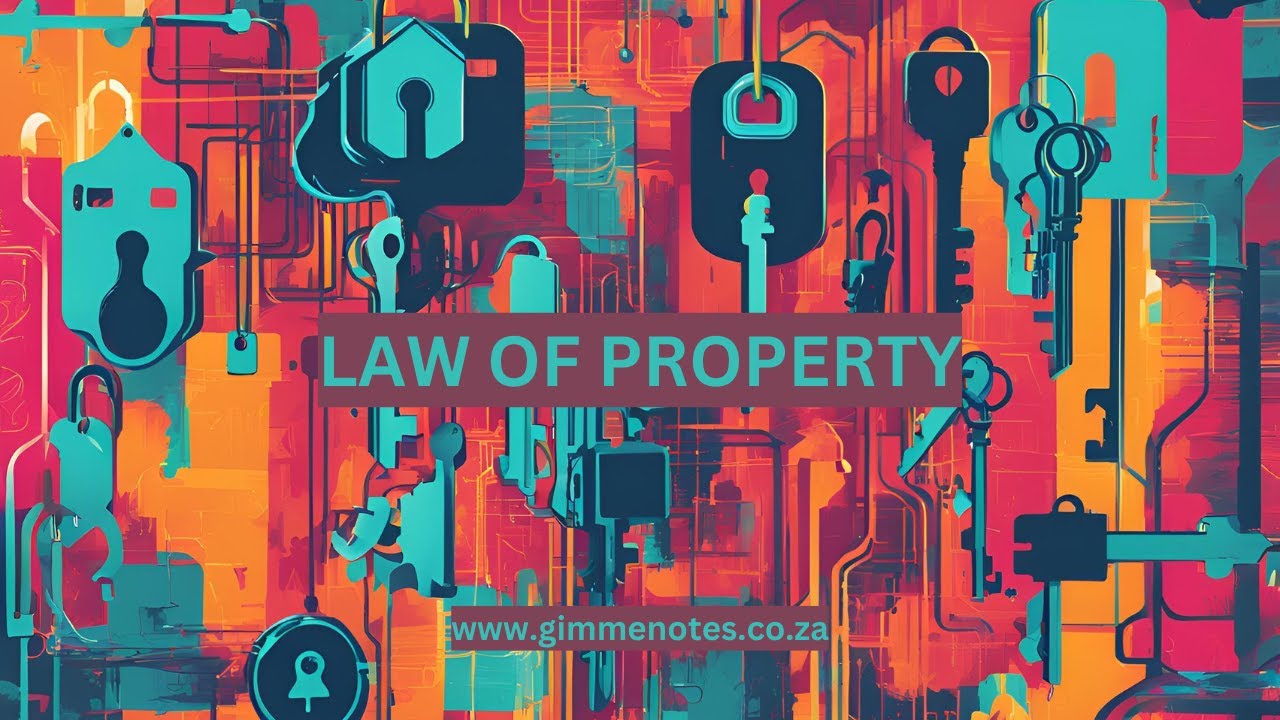 PVL3701 PODCAST - Law of Property: Understanding Ownership and Rights 🏡⚖️