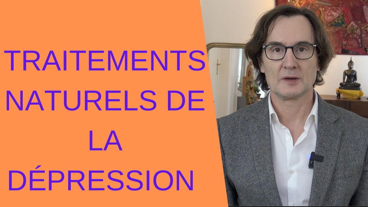 Traitements naturels de le dépression : mon approche