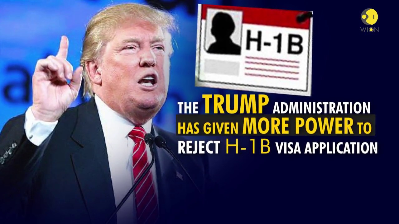 H-1B Visas Can Be Rejected Without Warning Applicants