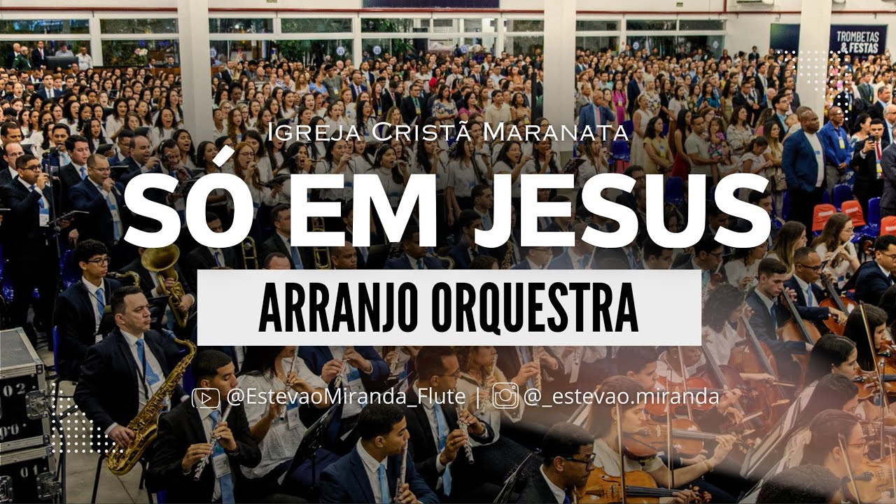 SÓ EM JESUS (In Christ alone) - Arranjo Orquestra | ESTEVÃO MIRANDA