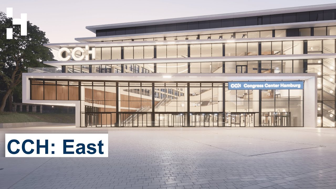 Explore CCH East – CCH | Congress Center Hamburg