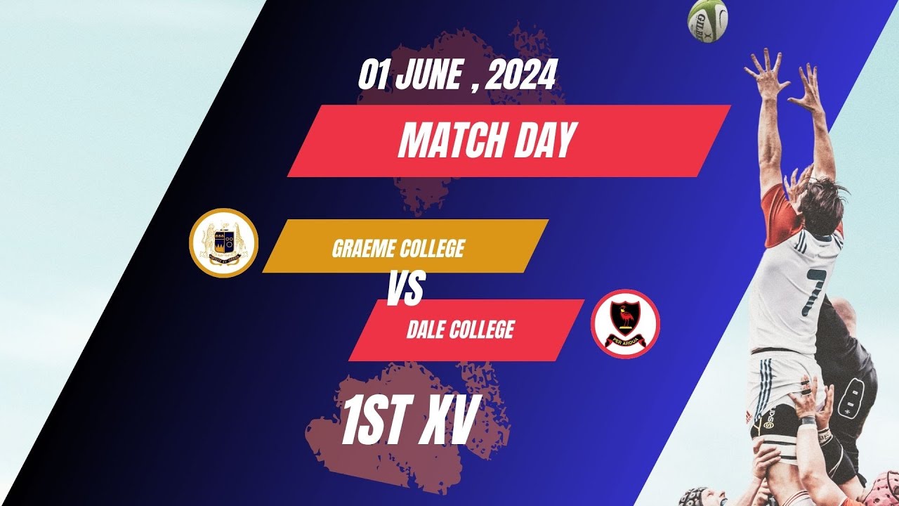 Graeme College vs Dale College 1st XV