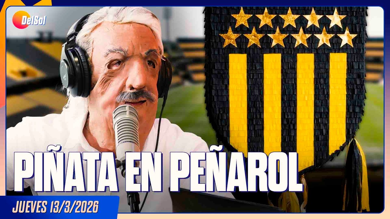 #LaMesa | PIÑATA EN PEÑAROL | EQUIPO GALÁCTICO | 13/3/2026
