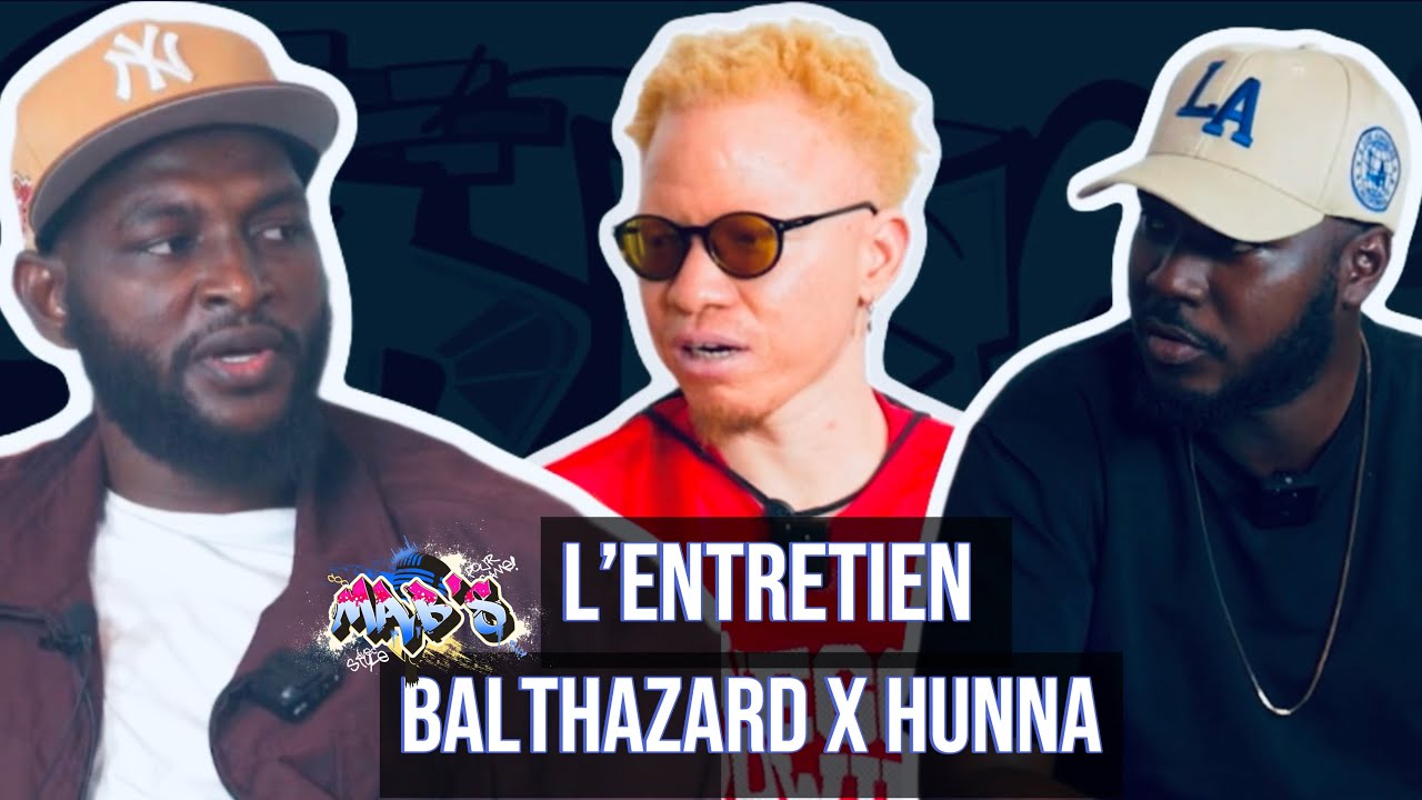 L’ENTRETIEN BY MAB’S FEAT BALTHAZARD × HUNNA parlent Rap, nouveau label, syli gang, carrière...