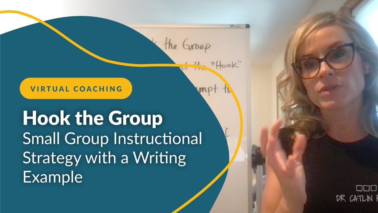 Writing Example - Hook the Group Small Group Instructional Strategy