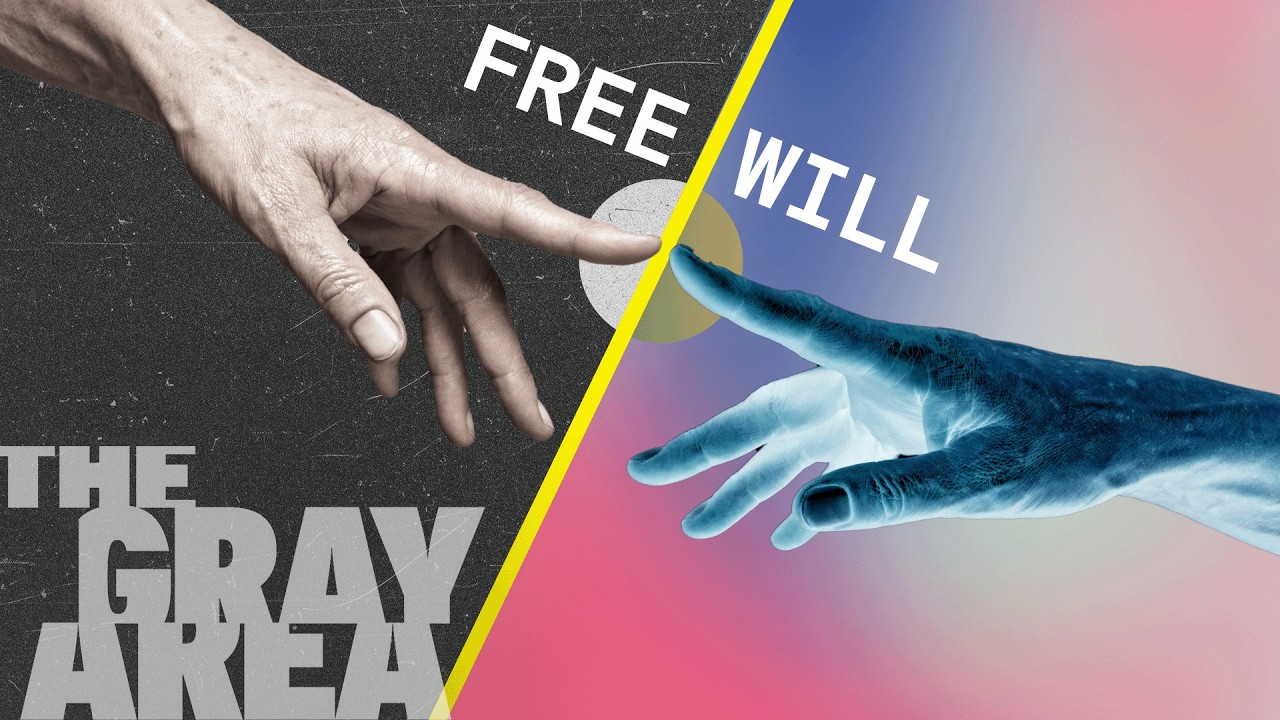 Is free will a myth? | The Gray Area