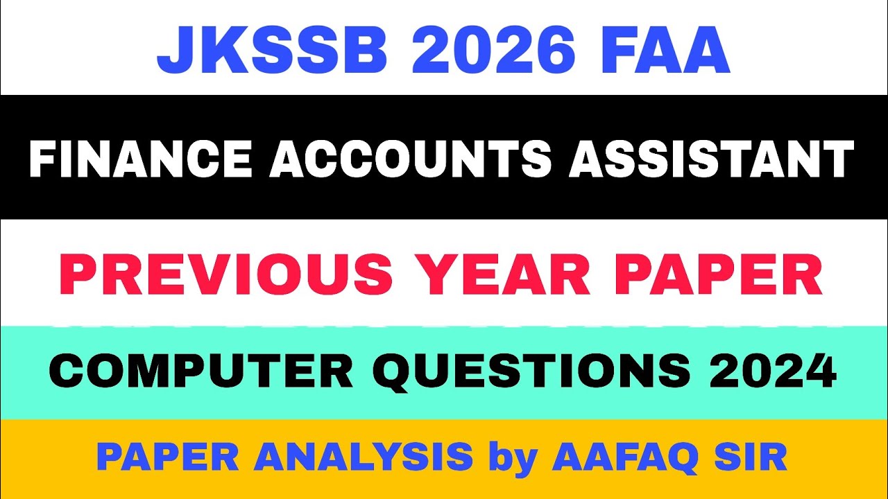 FINANCE ACCOUNTS ASSISTANT PREVIOUS YEAR PAPER ANALYSIS by AAFAQ SIR - COMPUTER 