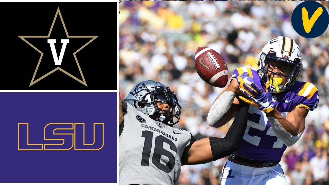 NCAAF Week 4 2019 #4 LSU vs Vanderbilt College Football Full Game Highlights