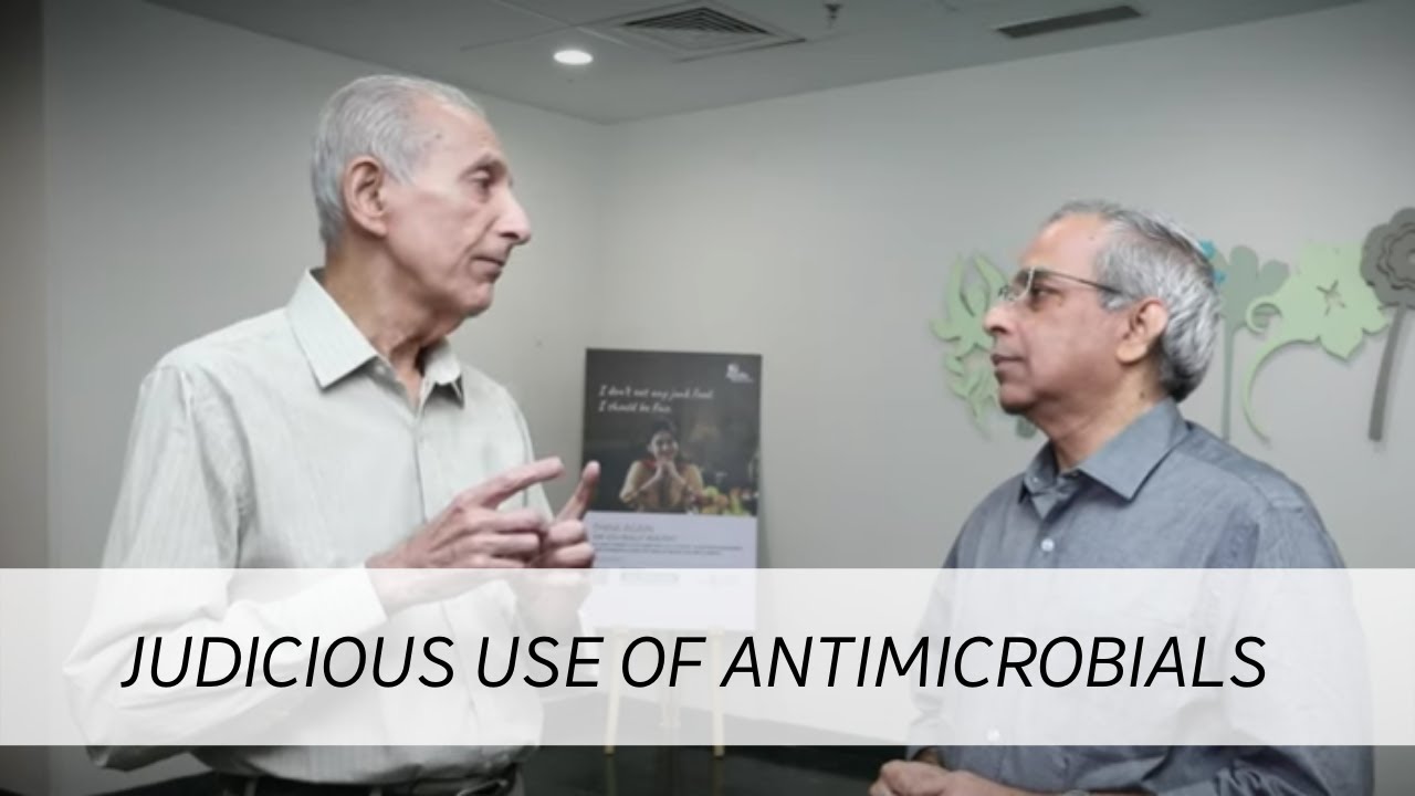 JUDICIOUS USE OF ANTIMICROBIALS