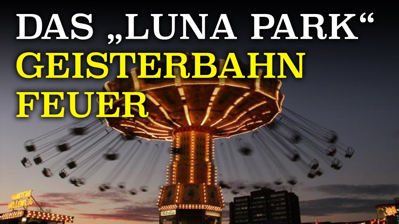 Brand in Geisterbahn fordert 8 Tote | Luna Park Feuer 1979 | Dokumentation Deutsch