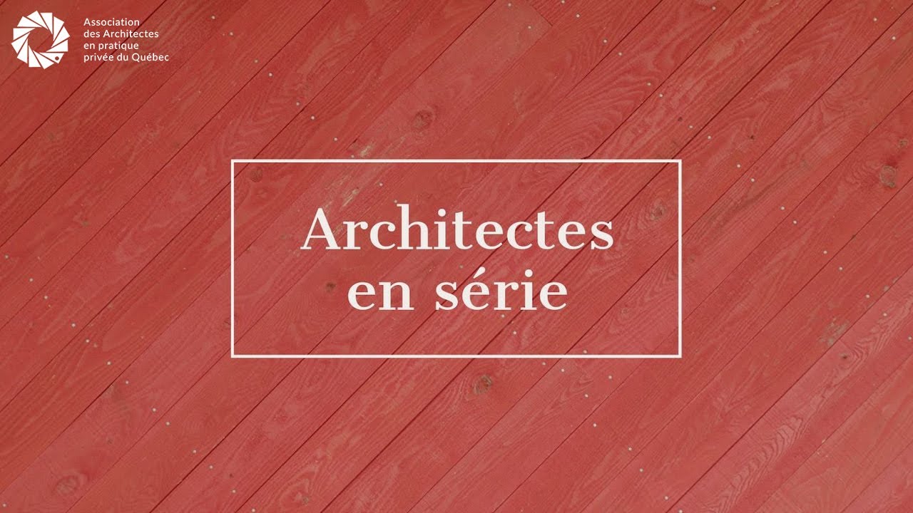 Architectes en série | Épisode 1 : Au Gré des Champs