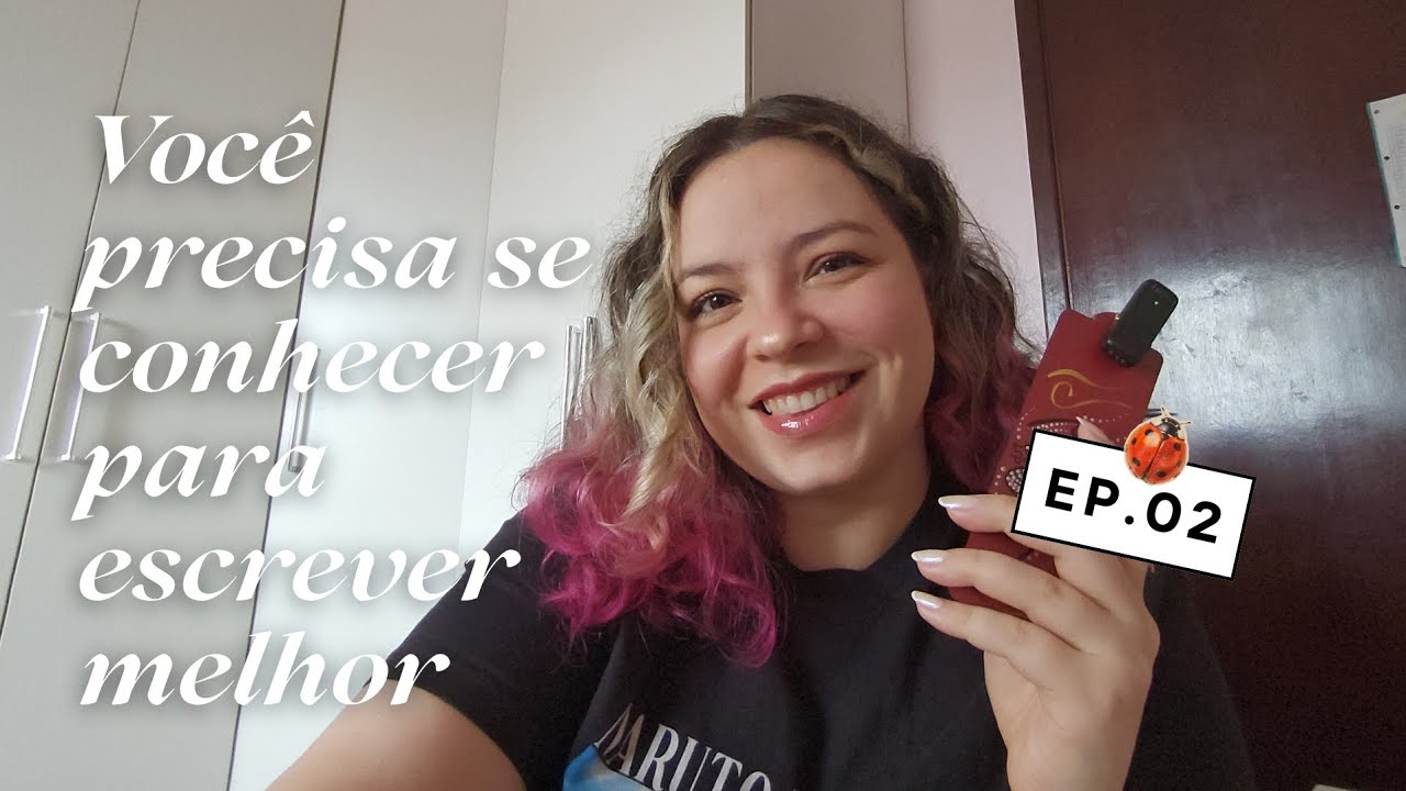 #02  Página em Branco: você precisa se conhecer para escrever melhor