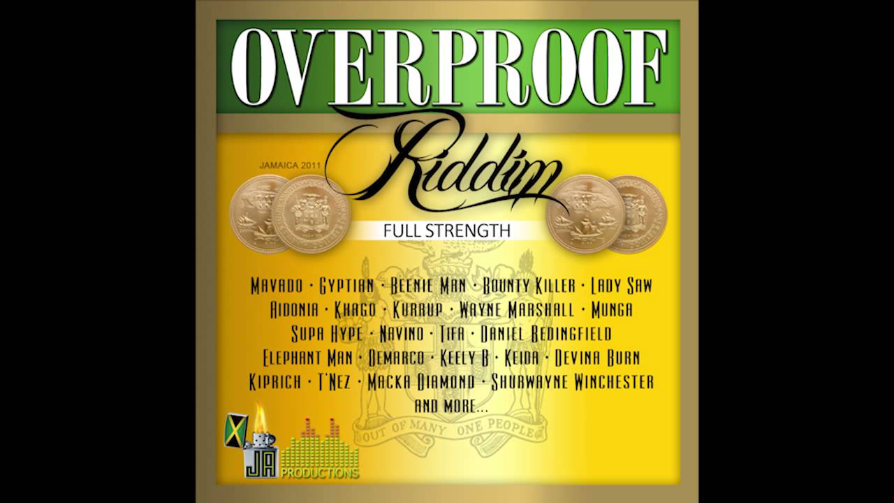 Overproof Riddim - Instrumental [JA Productions]