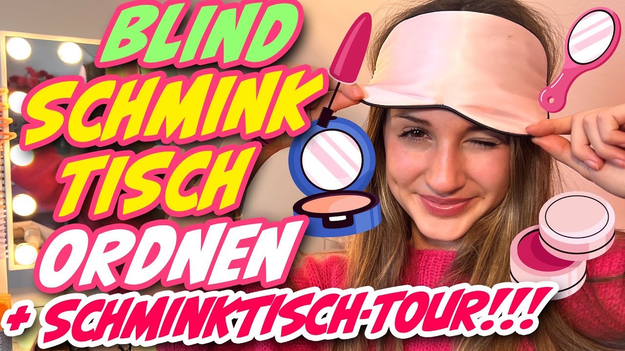 ILIAS WELT 💄 Blind Schminktisch ordnen + Schminktisch-TOUR!