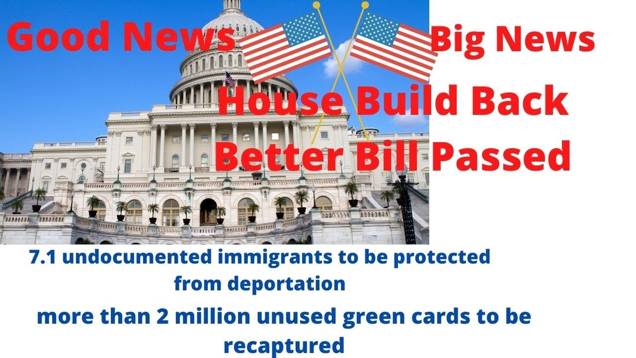 Build Back Better Bill Passed by US House of Representatives. Good News to Many People
