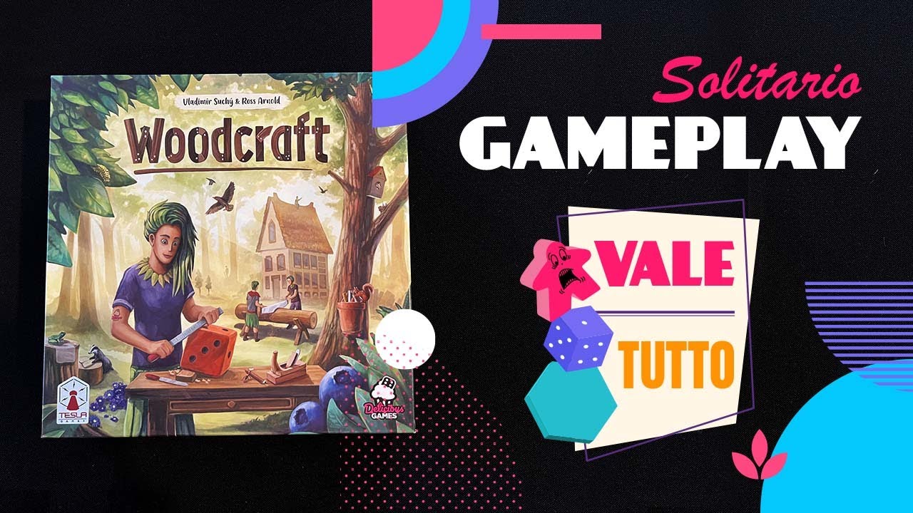 Woodcraft - Gameplay partita in solitario #92