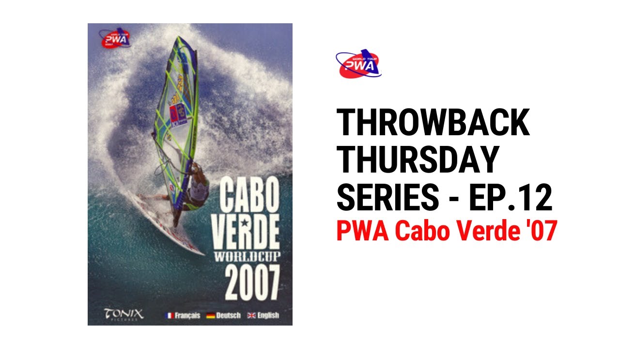 2007 PWA Cabo Verde World Cup