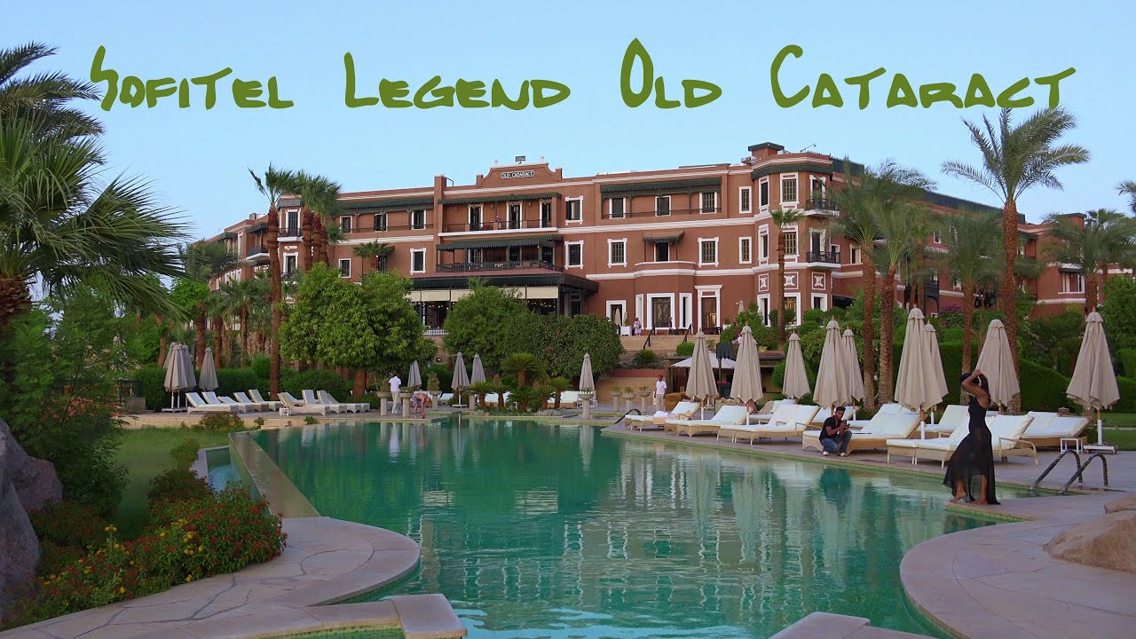 Sofitel Legend Old Cataract , Assouan , Egypt , 4K