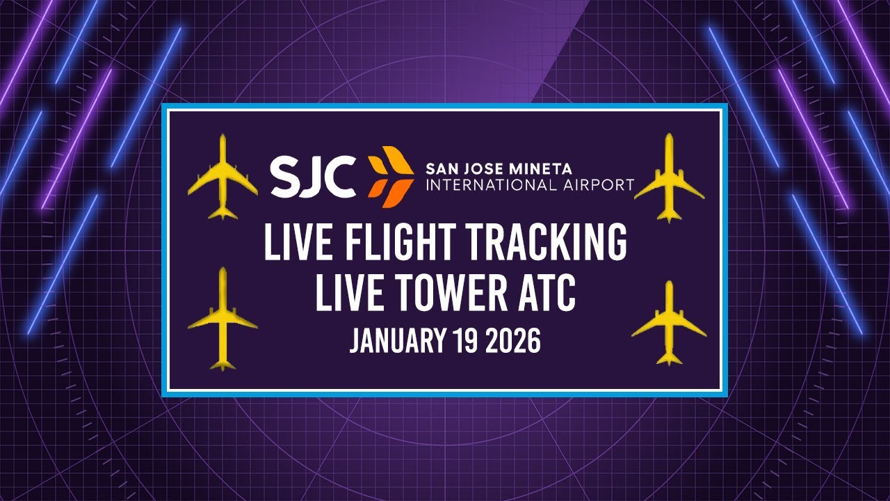 🔴 LIVE SJC PLANE TRACKING & TOWER ATC | SAN JOSE MINETA INTERNATIONAL AIRPORT | 1/19/2026