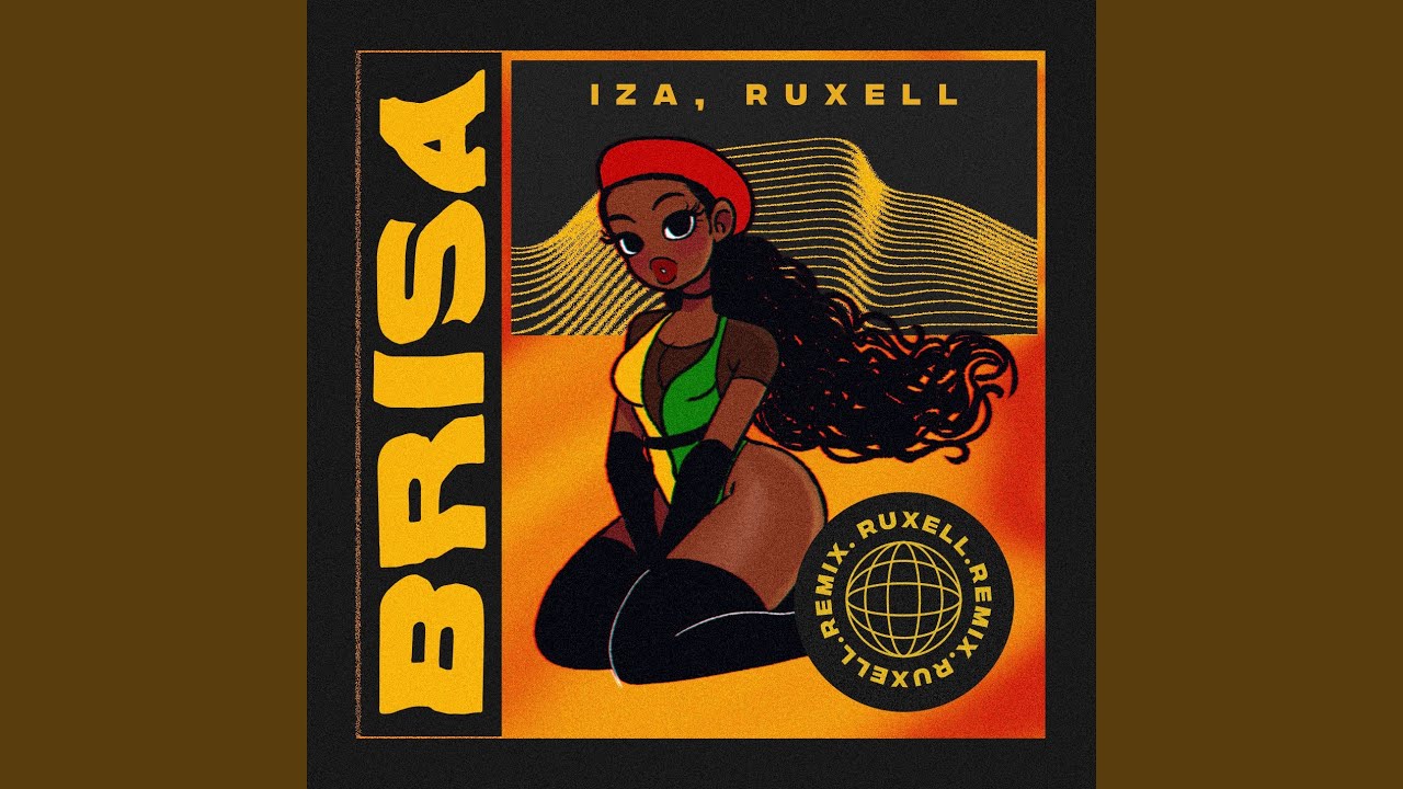Brisa (Ruxell Remix)