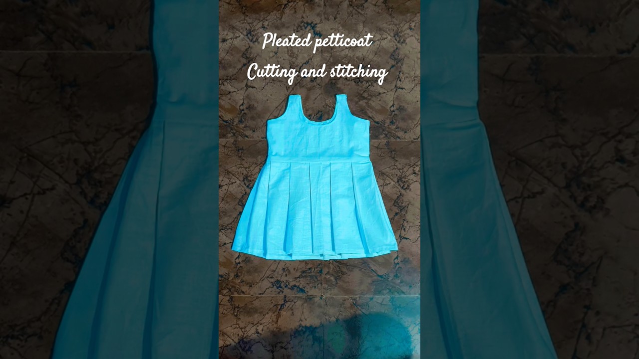 pleated petticoat cutting and stitching| #cuttingandstitching #petticoats #kidswear #easy #begginer