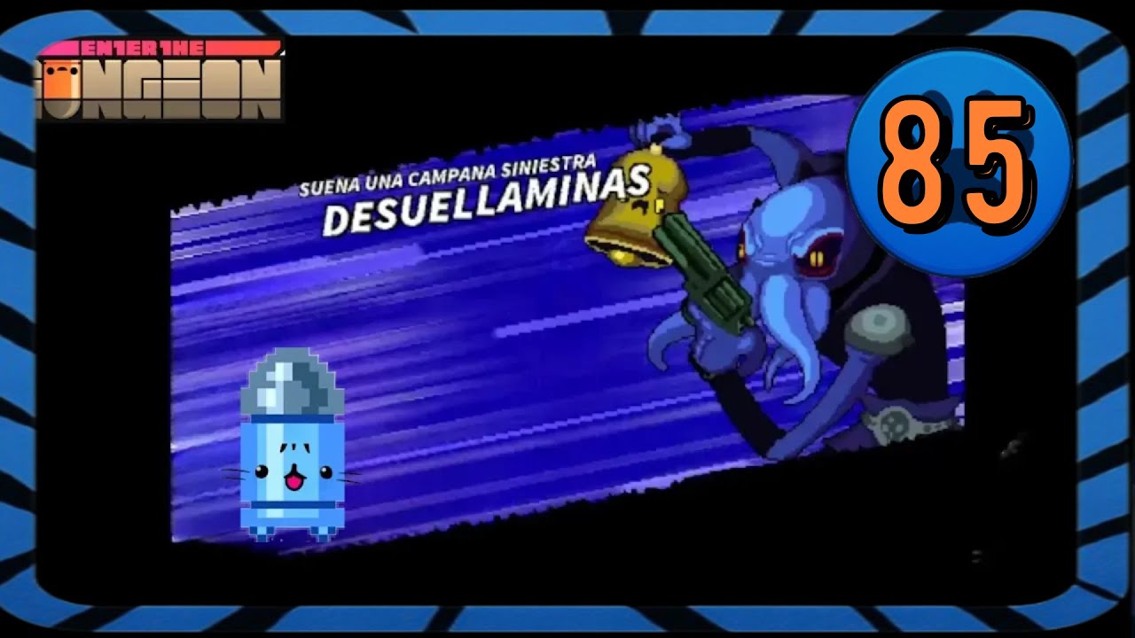 un poco mas lejos | ENTER THE GUNGEON | GIGAT | #85 |
