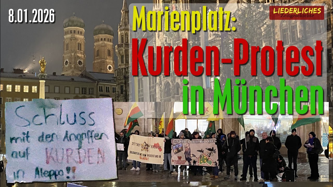 8.01.2026 · »Defend Rojava« in München: Protestaktion gegen Angriffe auf Kurden in Aleppo