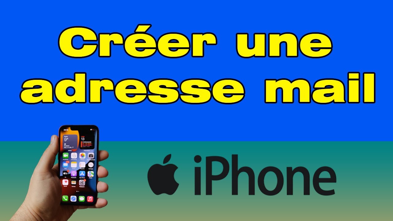 Comment cr&eacute;er une adresse mail sur iPhone