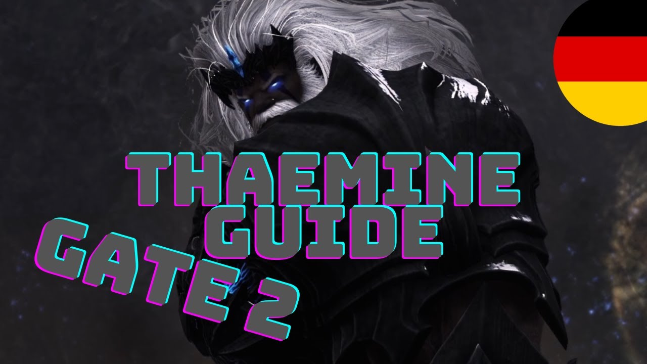 Thaemine Legion Raid Guide - DEUTSCH - Gate 2 - Lost Ark