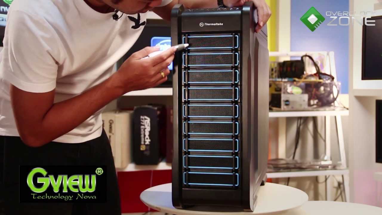 OverclockZone TV EP.312 : Thermaltake Chaser A71 (HD)