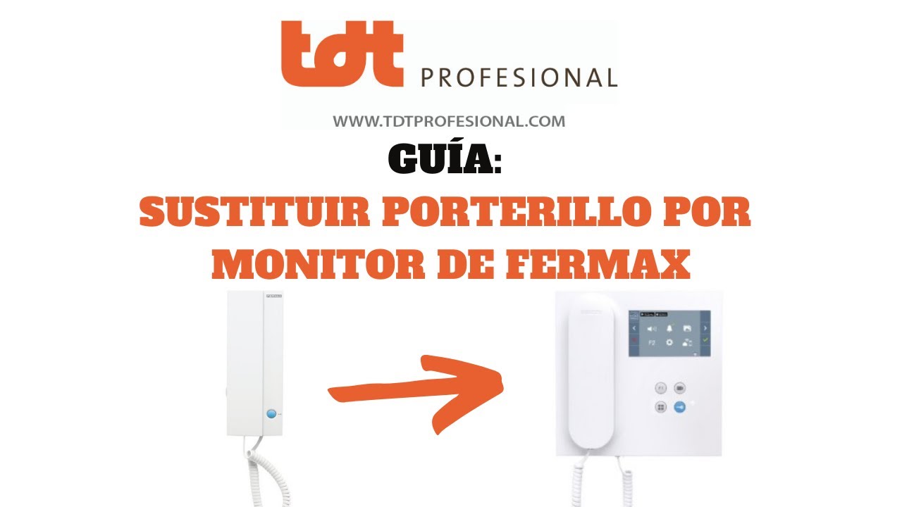 Sustituir Teléfono por Monitor Fermax [Sistema Duox]